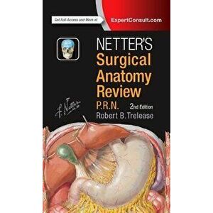 Netter's Surgical Anatomy Review P.R.N.. 2 ed, Spiral Bound - *** imagine