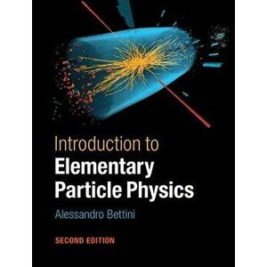 Introduction to Elementary Particle Physics. 2 Revised edition, Hardback - *** imagine