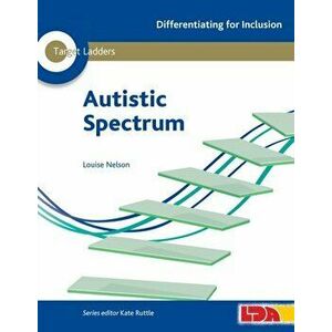 Target Ladders: Autistic Spectrum - Louise Nelson imagine