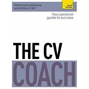 The CV Coach: Teach Yourself, Paperback - Hilton Catt imagine