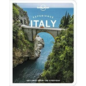 Experience Italy, Paperback - Nicola Williams imagine