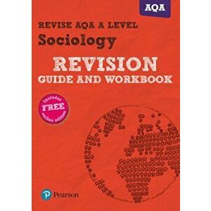Pearson REVISE AQA A level Sociology Revision Guide and Workbook. for home learning, 2022 and 2023 assessments and exams - Steve Chapman imagine