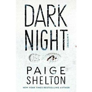 Dark Night. A Mystery, Hardback - Paige Shelton imagine