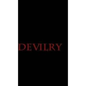 Devilry, Hardback - C McDonell imagine