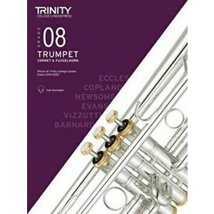 Trinity College London Trumpet, Cornet & Flugelhorn Exam Pieces 2019-2022. Grade 8, Sheet Map - *** imagine