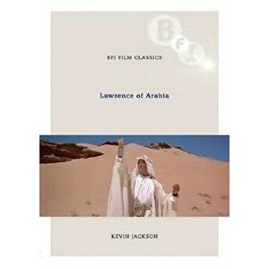 Lawrence of Arabia, Paperback - Kevin Jackson imagine