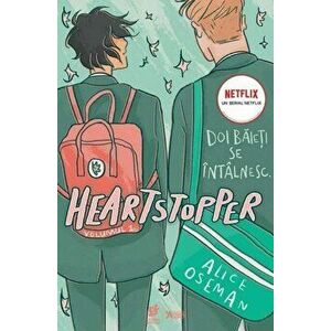 Heartstopper (volumul 1) - Alice Oseman imagine