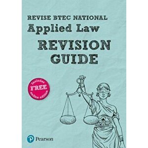 Pearson REVISE BTEC National Applied Law Revision Guide. for home learning, 2022 and 2023 assessments and exams - Nicholas Price imagine