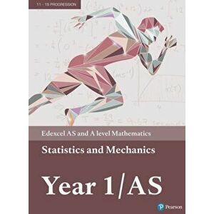 Pearson Edexcel AS and A level Mathematics Statistics & Mechanics Year 1/AS Textbook + e-book - J. Nicholson imagine