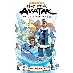 Avatar: The Last Airbender--north And South Omnibus, Paperback - Gene Luen Yang imagine