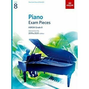 Piano Exam Pieces 2019 & 2020, ABRSM Grade 8. Selected from the 2019 & 2020 syllabus, Sheet Map - *** imagine
