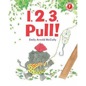1, 2, 3, Pull!, Hardback - Emily Arnold McCully imagine