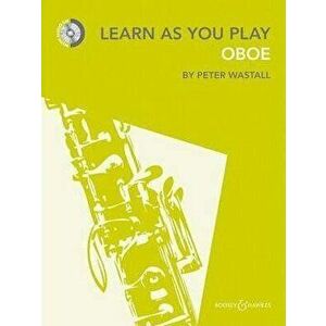 Learn As You Play Oboe. New Edition, 2 Revised edition - Peter Wastall imagine