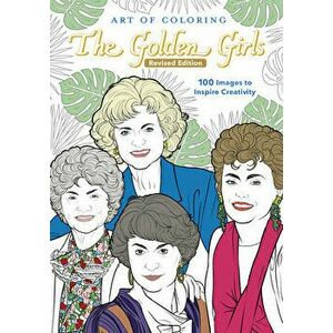 Art Of Coloring: The Golden Girls. Revised Edition, Paperback - Disney Books imagine