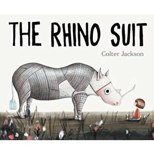 The Rhino Suit, Hardback - Colter Jackson imagine