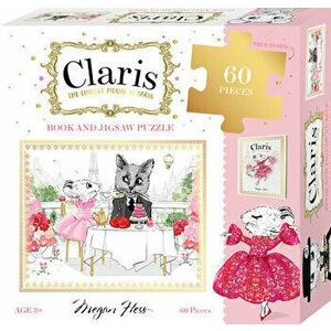 Claris: Book and Jigsaw Puzzle Set. Claris: The Chicest Mouse in Paris - Megan Hess imagine