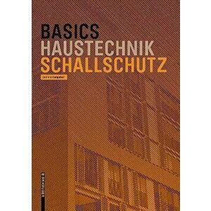 Basics Schallschutz, Paperback - Dominic Kampshoff imagine