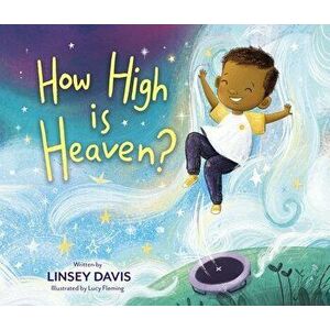 How High is Heaven?, Hardback - Linsey Davis imagine