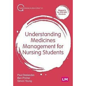 Understanding Medicines Management for Nursing Students, Paperback - Simon Young imagine