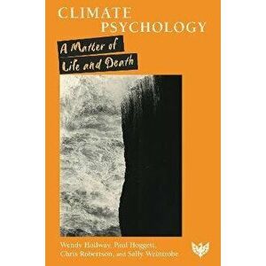 Climate Psychology. A Matter of Life and Death, Paperback - Sally Weintrobe imagine