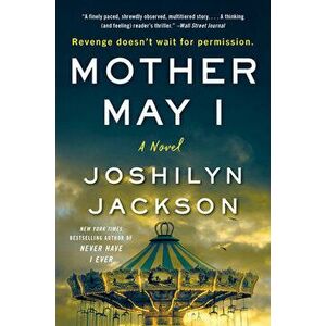 Mother May I. A Novel, Paperback - Joshilyn Jackson imagine