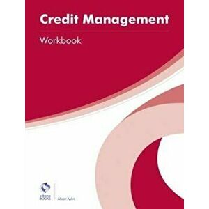 Credit Management Workbook, Paperback - Alison Aplin imagine