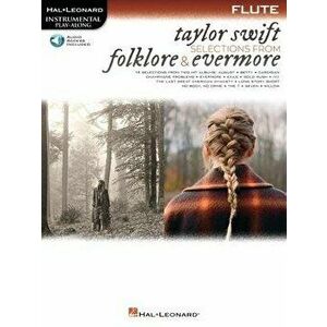 Taylor Swift - Selections from Folklore & Evermore. Flute Play-Along Book with Online Audio - *** imagine