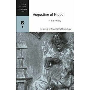 Augustine Of Hippe. Selected Writings, Paperback - E (Ed) Griffin imagine