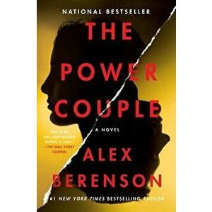 The Power Couple. A Novel, Paperback - Alex Berenson imagine