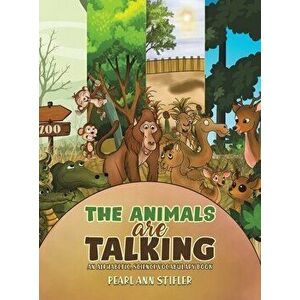 ANIMALS ARE TALKING, Hardback - PEARL ANN STIFLER imagine