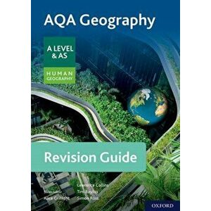 AQA Geography for A Level & AS Human Geography Revision Guide. With all you need to know for your 2022 assessments - Simon Ross imagine