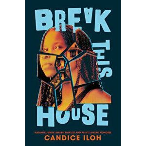 Break This House, Hardback - Candice Iloh imagine