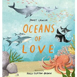 Oceans of Love, Hardback - Janet Lawler imagine