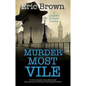 Murder Most Vile. Main, Hardback - Eric Brown imagine
