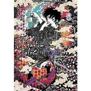 Phantom Tales of the Night, Vol. 8, Paperback - Matsuri imagine