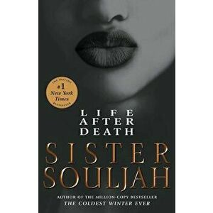 Life After Death. A Novel, Paperback - Sister Souljah imagine