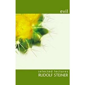 Evil, Paperback - Rudolf Steiner imagine
