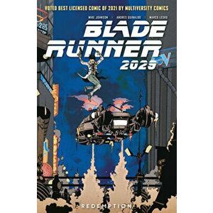Blade Runner 2029 Vol. 3: Redemption, Paperback - Mike Johnson imagine