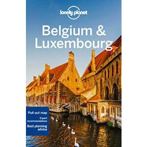 Lonely Planet Belgium & Luxembourg. 8 ed, Paperback - Benedict Walker imagine