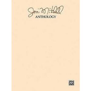 JONI MITCHELL ANTHOLOGY PVG, Paperback - JONI MITCHELL imagine