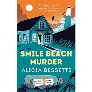 Smile Beach Murder, Hardback - Alicia Bessette imagine