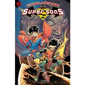 Challenge of the Super Sons, Paperback - *** imagine