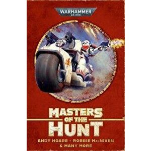 Masters of the Hunt: The White Scars Omnibus, Paperback - Various imagine