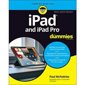 iPad and iPad Pro For Dummies 2022-23 Edition, Paperback - P McFedries imagine