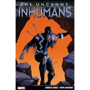 Uncanny Inhumans Vol. 1, Paperback - Charles Soule imagine
