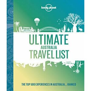 Ultimate Australia Travel List, Hardback - Lonely Planet imagine