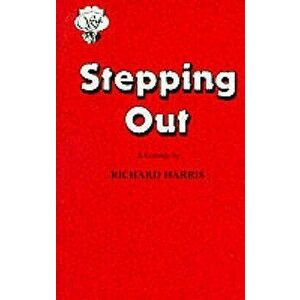 Stepping Out, Paperback - Richard Harris imagine