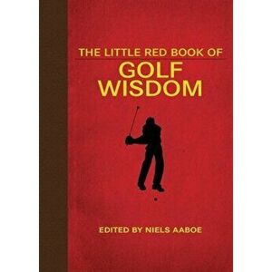 The Little Red Book of Golf Wisdom, Paperback - *** imagine