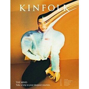 Kinfolk Volume 43, Paperback - Kinfolk imagine