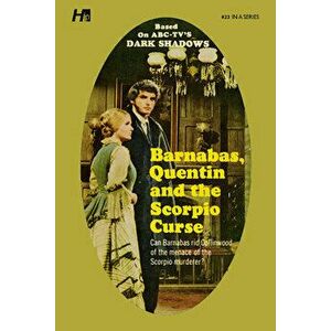 Dark Shadows the Complete Paperback Library Reprint Book 23. Barnabas, Quentin and the Scorpio Curse, Paperback - Marylin Ross imagine